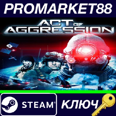 ⭐ Act of Aggression Reboot Edition EU Steam Key 🔑EUROP