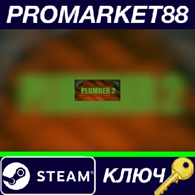 ⭐ Plumber 2 Steam Key 🔑 GLOBAL