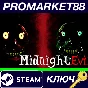 ⭐ Midnight Evil Steam Key 🔑 GLOBAL