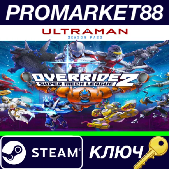 ⭐ Override 2: Super Mech League - Ultraman Season Pass