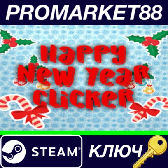⭐ Happy New Year Clicker Steam Key 🔑 GLOBAL