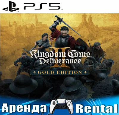 🎮Kingdom Come: Deliverance II Gold (PS5/RUS) Rent 🔰
