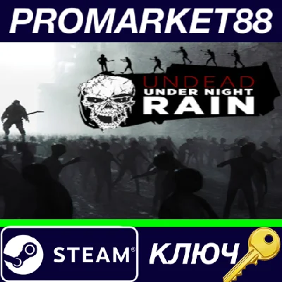 ⭐ Undead Under Night Rain Steam Key 🔑 GLOBAL