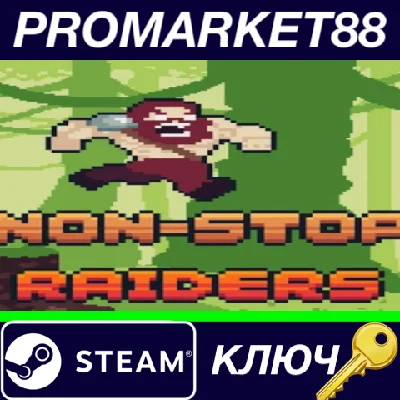 ⭐ Non-Stop Raiders Steam Key 🔑 GLOBAL