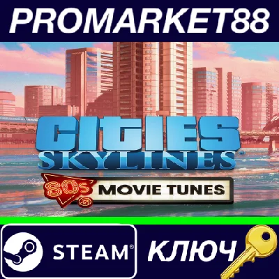 ⭐ Cities: Skylines - 80´s Movies Tunes DLC Steam Key