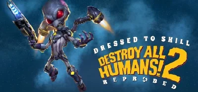Destroy All Humans! 2 Reprobed Dressed to Skill Edition