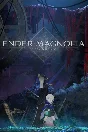 ENDER MAGNOLIA: Bloom in the Mist GLOBAL AUTO