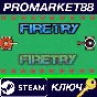⭐ FireTry Steam Key 🔑 GLOBAL