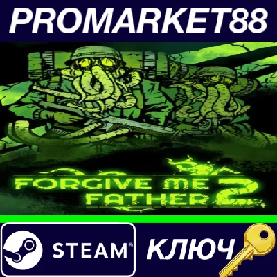 ⭐ Forgive Me Father 2 RoW Steam Key 🔑 EUROPE