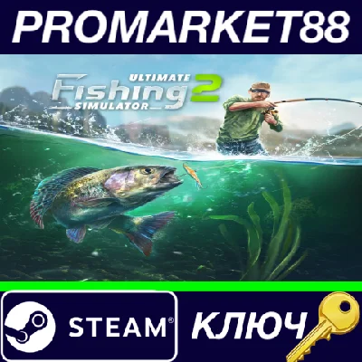 ⭐ Ultimate Fishing Simulator 2 EU Steam Key 🔑EUROPE