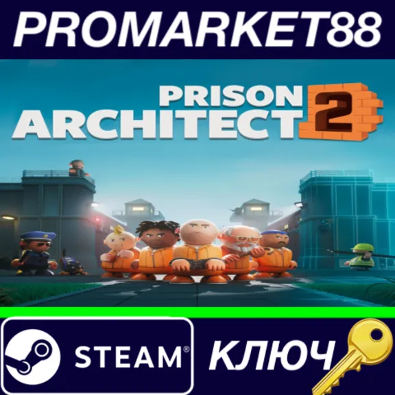 ⭐Prison Architect 2 PRE-ORDER Steam КЛЮЧ 🔑GLOBAL