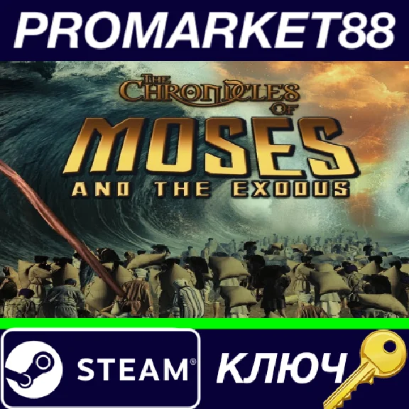 ⭐ The Chronicles of Moses and the Exodus Steam Key