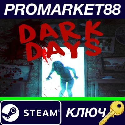 ⭐ Dark Days (2024) Steam КЛЮЧ 🔑 GLOBAL