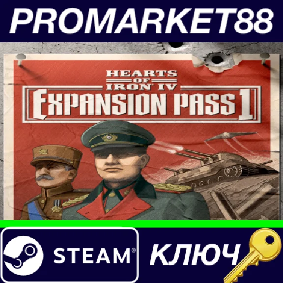 ⭐ Hearts of Iron IV - Expansion Pass 1 DLC PC Steam Key