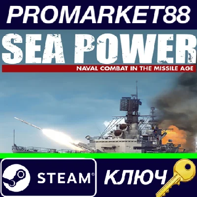 ⭐ Sea Power: Naval Combat in the Missile Age Steam КЛЮЧ