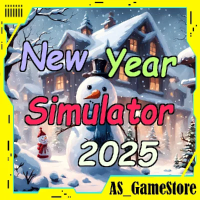 ⚫️New Year Simulator 2025 | PC Epic Games EGS⚫️