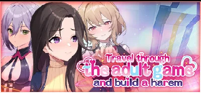 Travel through the adult game and build a harem 💎STEAM