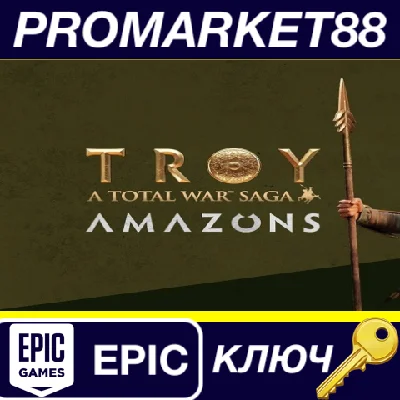 ⭐ Total War Saga: TROY + Amazons DLC EU Epic Games Key