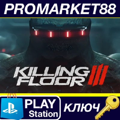 ⭐ Killing Floor 3 Closed Beta EU PS5 Key 🔑EUROPE