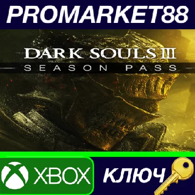 ⭐ Dark Souls III - Season Pass DLC EU XBOX One / Xbox S