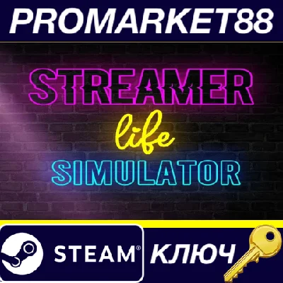⭐ Streamer Life Simulator Steam Key 🔑 GLOBAL
