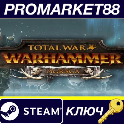 ⭐ Total War: Warhammer - Norsca DLC Steam Key 🔑EUROPE