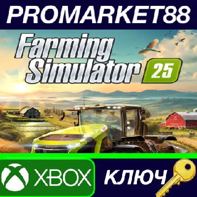⭐ Farming Simulator 25 Xbox Series X|S Key 🔑GLOBAL