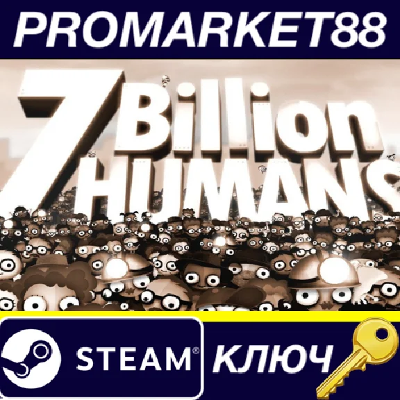 ⭐ 7 Billion Humans PC Steam Key 🔑 GLOBAL
