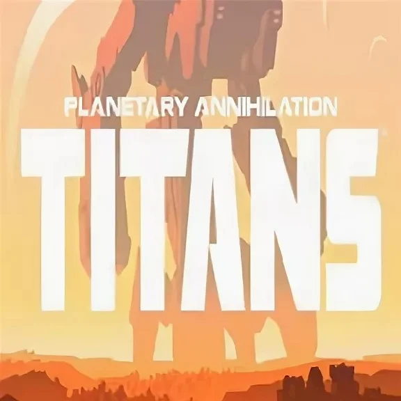 ⭐️Planetary Annihilation: TITANS / Steam Key /RU+Global