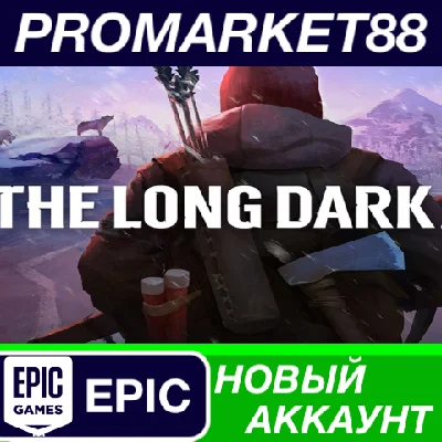 ✅ The Long Dark Epic Games Account NEW +MAIL🟢