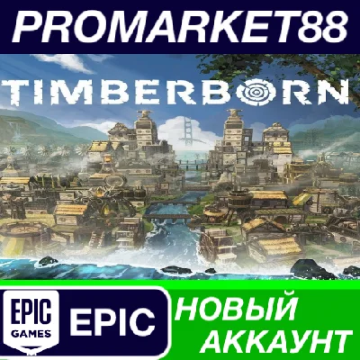 ✅ Timberborn Epic Games Account NEW +MAIL🟢