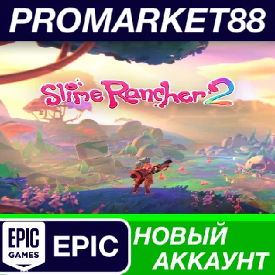 ✅ Slime Rancher 2 PC Epic Games Account NEW +MAIL🟢