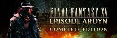 ⚡Steam RU FINAL FANTASY XV EPISODE ARDYN COMPLETE| AUTO