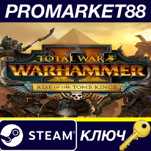 ⭐ Total War: WARHAMMER II – Rise of the Tomb Kings DLC
