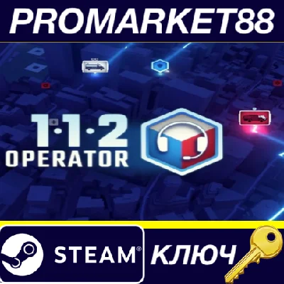 ⭐ 112 Operator Steam Key 🔑 GLOBAL