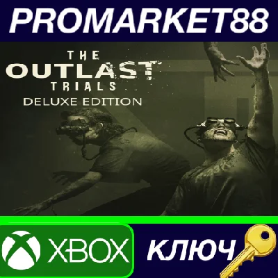 ⭐ The Outlast Trials Deluxe Edition EU XBOX One / Xbox