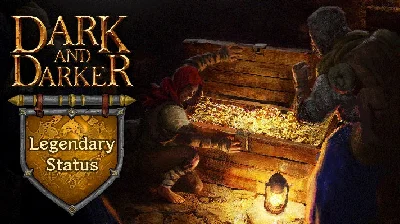 Dark and Darker - Legendary Status | CHANGE DATA