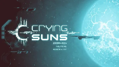 CRYING SUNS 💎 [ONLINE EPIC] ✅ Full Access ✅ 🎁