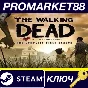 ⭐ The Walking Dead Season 1 Steam Key 🔑GLOBAL