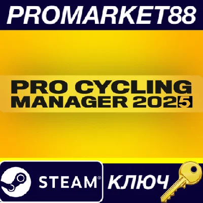 ⭐ Pro Cycling Manager 2025 Steam КЛЮЧ 🔑 GLOBAL