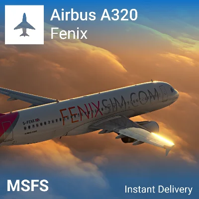✈️ Fenix Simulations A320 for MSFS 2020/2024