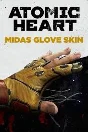 🔑Atomic Heart - Midas Glove Skin XBOX (DLC) KEY🔑
