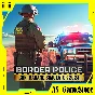 🔵Border Police: Contraband Simulator 2024 | PS Turkey