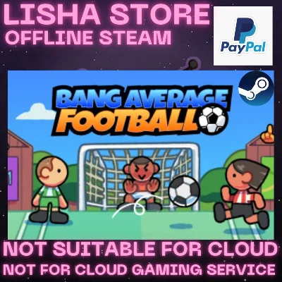 Bang Average Football Steam Offline For 90 days