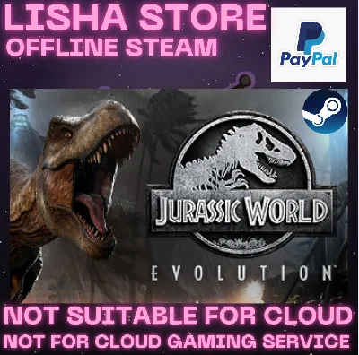 Jurassic World Evolution Steam Offline Paypal