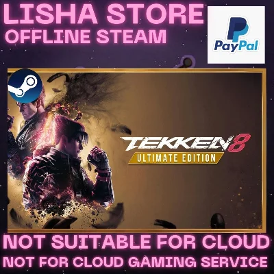 TEKKEN 8 Ultimate Edition Steam Offline For 90 days