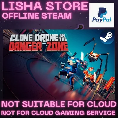 Clone Drone in the Danger Zone Steam Offline Paypal