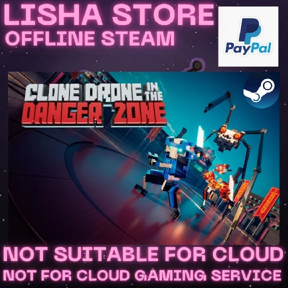 Clone Drone in the Danger Zone Steam Offline Paypal