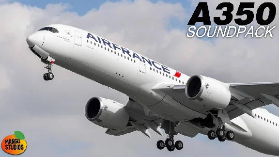 ✈️ A350 Sound Pack by FlightFactor | XP 11/12