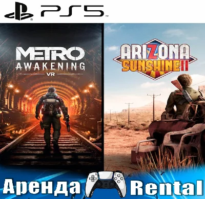 🎮Metro Awakening Arizona 2 (PS5/VR2/RUS) Rent 🔰